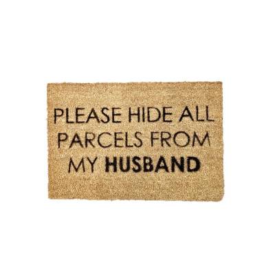 Fußmatte Please hide all parcels from my husband